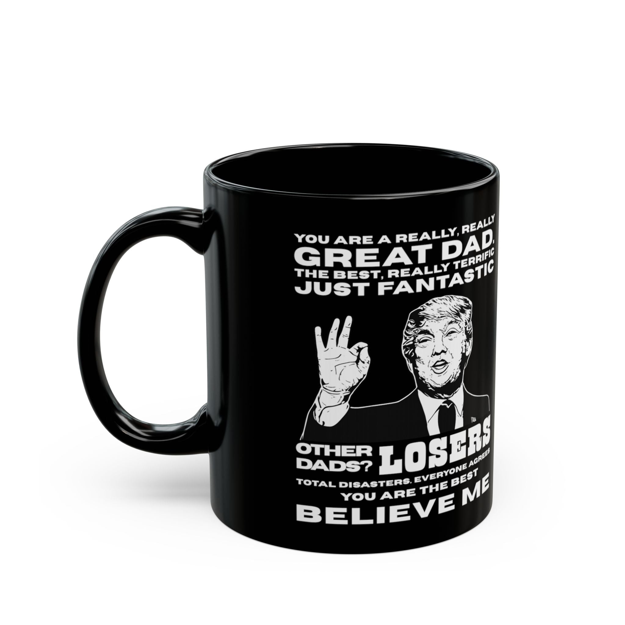 Trump 'Great Dad' Black Coffee Mug — Funny Father’s Day Gift